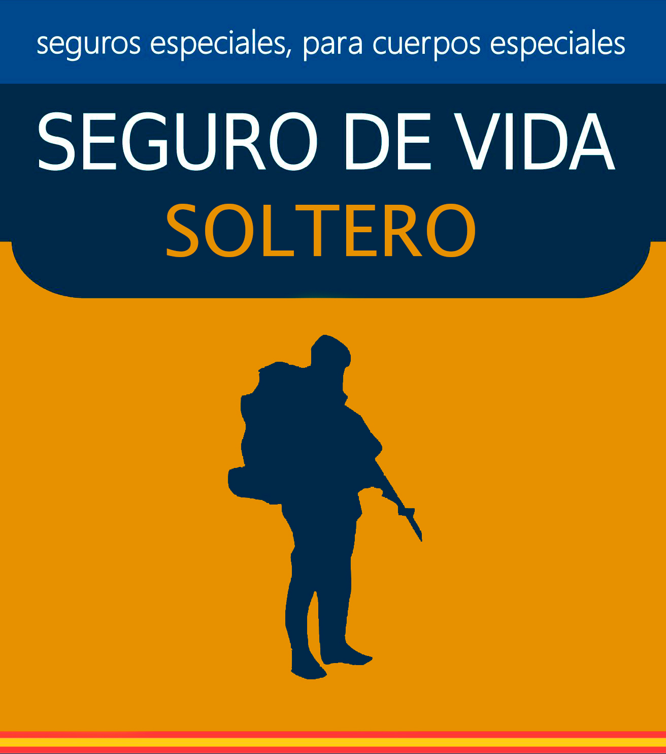 Seguros de Vida para Militares, Guardia Civil, Policías, Bomberos